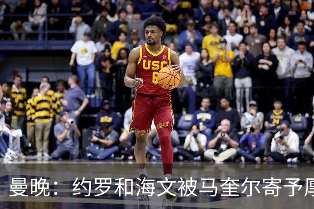 曼晚：约罗和海文被马奎尔寄予厚望，但两位年轻人仍需历练